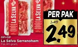 Vomar Voordeelmarkt La Selva Serranoham aanbieding