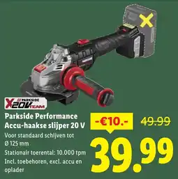 Lidl Parkside Performance Accu-haakse slijper 20 V aanbieding