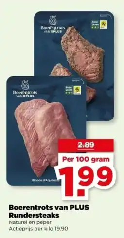 PLUS Boerentrots van PLUS Rundersteaks aanbieding