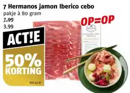 Poiesz 7 Hermanos jamon Iberico cebo aanbieding