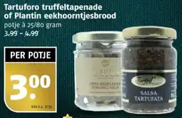 Poiesz Tartuforo truffeltapenade of Plantin eekhoorntjesbrood aanbieding