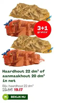 Welkoop Haardhout 22 dm³ of aanmaakhout 20 dm³ in net aanbieding