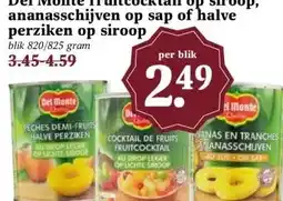 MCD Supermarkt Del Monte fruitcocktail op siroop, ananasschijven op sap of halve perziken op siroop, aanbieding