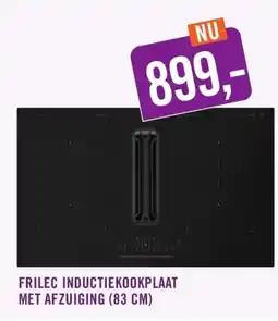 Keukendepot FRILEC INDUCTIEKOOKPLAAT MET AFZUIGING aanbieding