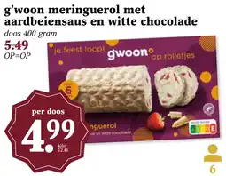 Coop g'woon meringuerol met aardbeiensaus en witte chocolade aanbieding