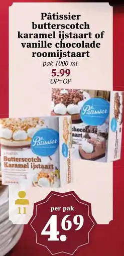 Coop Pâtissier butterscotch karamel ijstaart of vanille chocolade roomijstaart aanbieding
