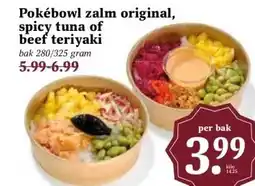 Boon`s Markt Pokébowl zalm original, spicy tuna of beef teriyaki aanbieding