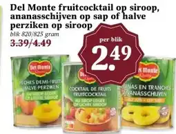 Boon`s Markt Del Monte fruitcocktail op siroop, ananasschijven op sap of halve perziken op siroop aanbieding