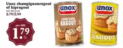 Boon`s Markt Unox champignonragout of kipragout aanbieding