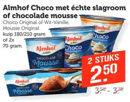 Coop Almhof Choco met échte slagroom of chocolade mousse aanbieding