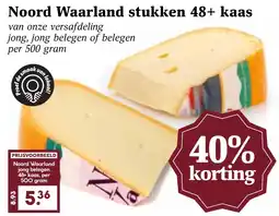 Coop Noord Waarland stukken 48+ kaas aanbieding
