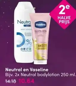 DA Neutral en Vaseline aanbieding