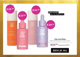 ICI Paris XL Clay And Glow aanbieding