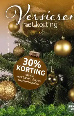 Deka Tuin Op alle kerstballen, slingers en sfeerartikelen aanbieding