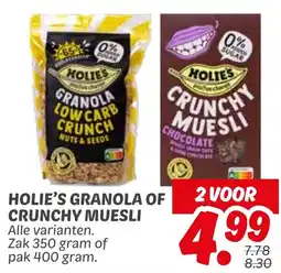 Dekamarkt HOLIE'S GRANOLA OF CRUNCHY MUESLI aanbieding