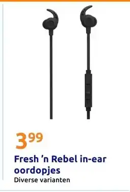 Action Fresh 'n Rebel in-ear oordopjes aanbieding