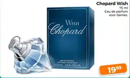 Trekpleister Chopard Wish aanbieding