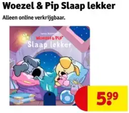 Kruidvat Woezel & Pip Slaap lekker aanbieding