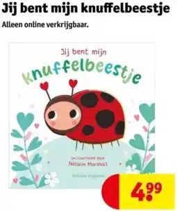 Kruidvat Jij bent mijn knuffelbeestje aanbieding