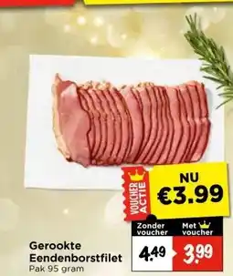 Vomar Voordeelmarkt Gerookte Eendenborstfilet aanbieding