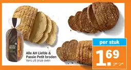 Albert Heijn Alle AH Liefde & Passie Petit broden aanbieding