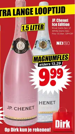 Dirk JP. Chenet Ice Edition aanbieding