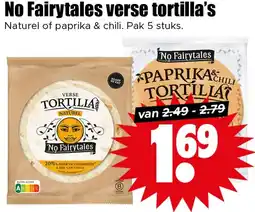 Dirk No Fairytales verse tortilla's aanbieding