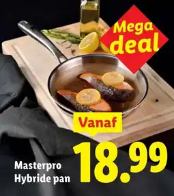 Lidl Masterpro Hybride pan aanbieding