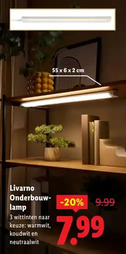 Lidl Livarno Onderbouwlamp aanbieding