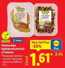 Lidl Plantaardige kipkrokantschnitzels of shoarma aanbieding