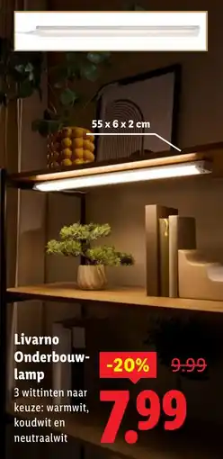 Lidl Livarno Onderbouwlamp aanbieding