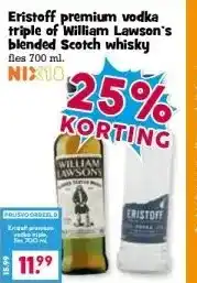 Boon`s Markt Eristoff premium vodka triple of William Lawson's blended Scotch whisky aanbieding