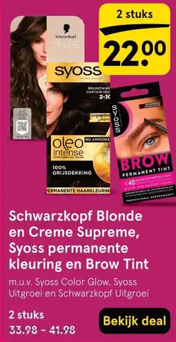 Etos Schwarzkopf Blonde en Creme Supreme, Syoss permanente kleuring en Brow Tint aanbieding