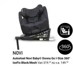 Van Asten BabySuperstore Autostoel Novi BabyⓇ Donna Go I-Size 360 IsoFix Black/Mesh aanbieding