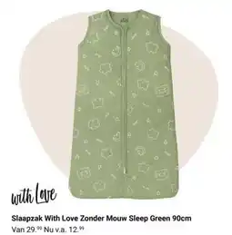 Van Asten BabySuperstore Slaapzak With Love Zonder Mouw Sleep Green 90cm aanbieding