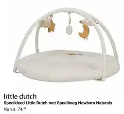 Van Asten BabySuperstore Speelkleed Little Dutch met Speelboog Newborn Naturals aanbieding