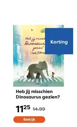 The Read Shop Heb jij misschien Dinosaurus gezien? aanbieding
