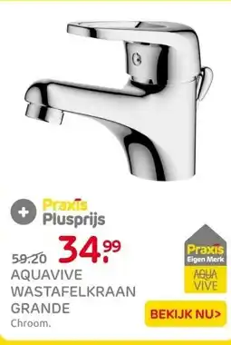 Praxis Aquavive Wastafelmengkraan Grande - Lage aanbieding