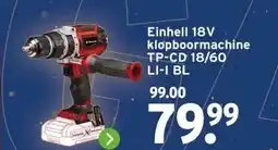 GAMMA Einhell 18V klopboormachine TP-CD 18/60 LI-I BL aanbieding