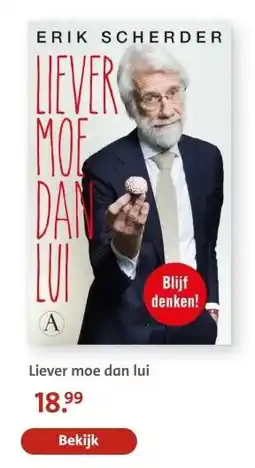 Bruna Liever moe dan lui aanbieding