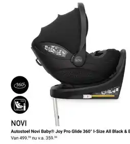 Van Asten BabySuperstore Autostoel Novi BabyⓇ Joy Pro Glide 360° I-Size All Black & Base aanbieding