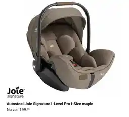Van Asten BabySuperstore Autostoel Joie Signature i-Level Pro i-Size maple aanbieding