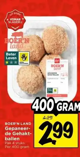 Vomar Voordeelmarkt BOER'N LAND Gepaneer- de Gehakt- ballen aanbieding