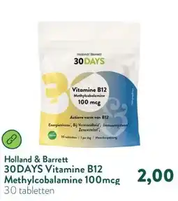 Holland & Barrett 30DAYS Vitamine B12 Methylcobalamine 100mcg aanbieding