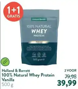 Holland & Barrett 100% Natural Whey Protein Vanilla aanbieding