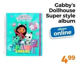 Trekpleister Gabby's Dollhouse Super style album aanbieding