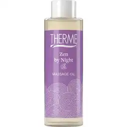 Trekpleister Therme Zen By Night Massage Oil aanbieding
