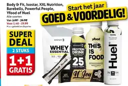 Hoogvliet Body & Fit Isostar XXL Nutrition Barebells Powerful People Yfood of Huel aanbieding