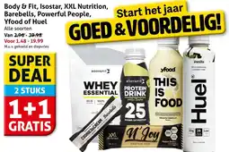 Hoogvliet Body & Fit, Isostar, XXL Nutrition, Barebells, Powerful People, Yfood of Huel aanbieding