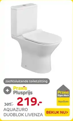 Praxis Aquazuro Duoblok Livenza aanbieding